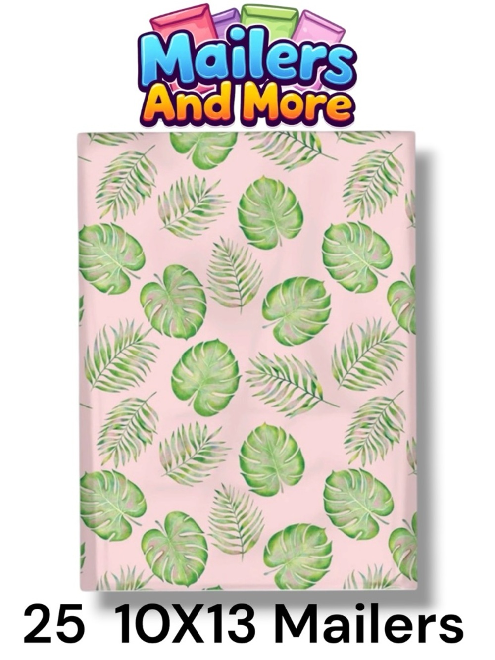 25 10X13 Poly Mailers Palm Leaves, Shipping Envelopes PRICE IS FIRM